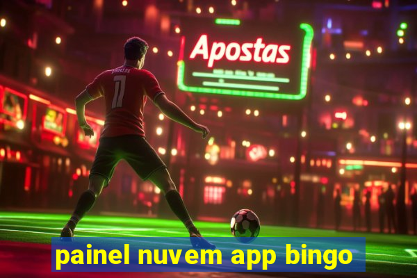 painel nuvem app bingo